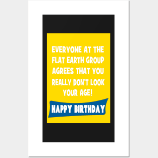 Flat earth group! Happy Birthday Posters and Art
